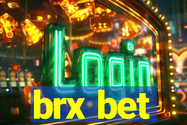 brx bet